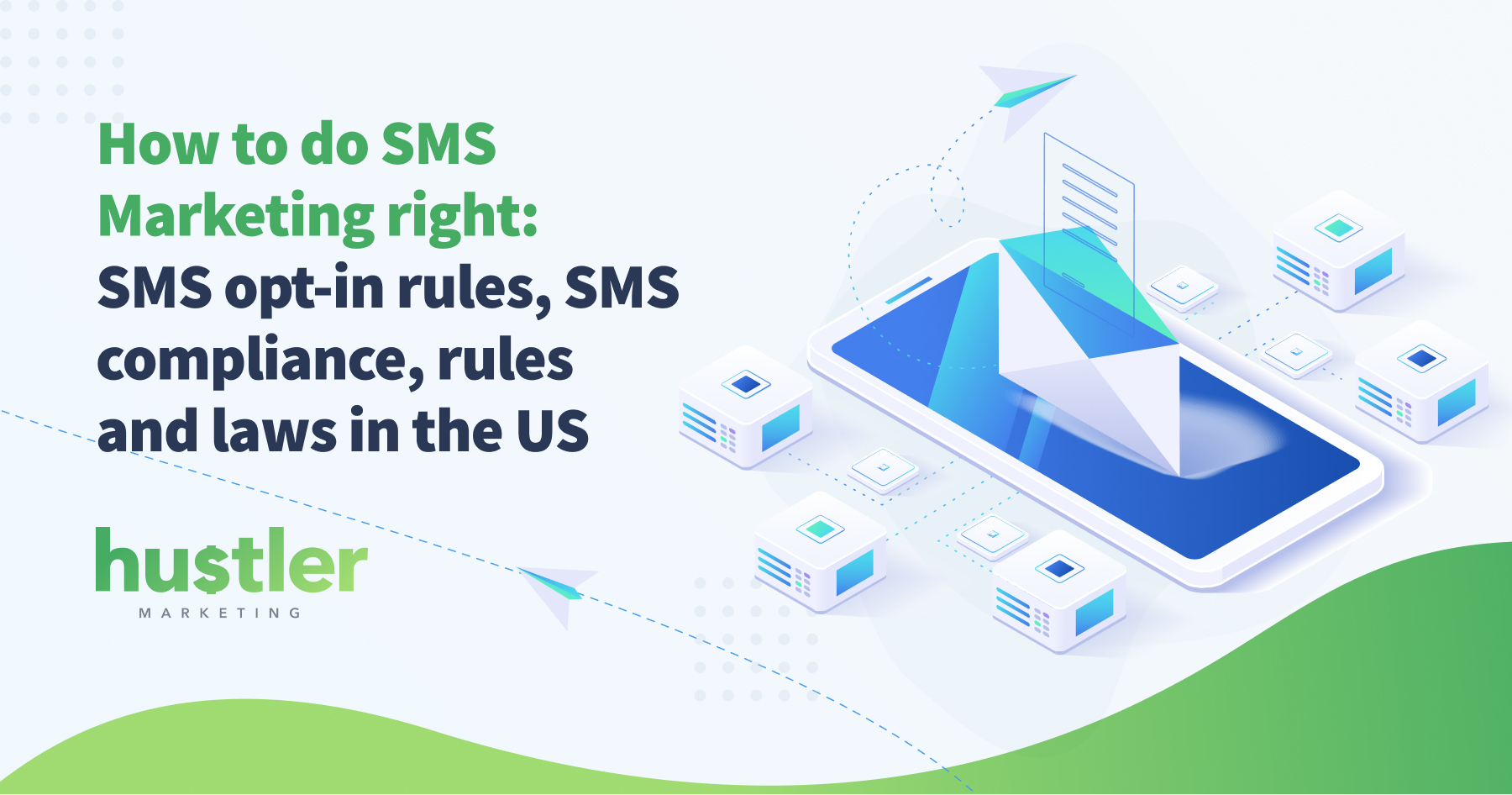 rules for text message marketing